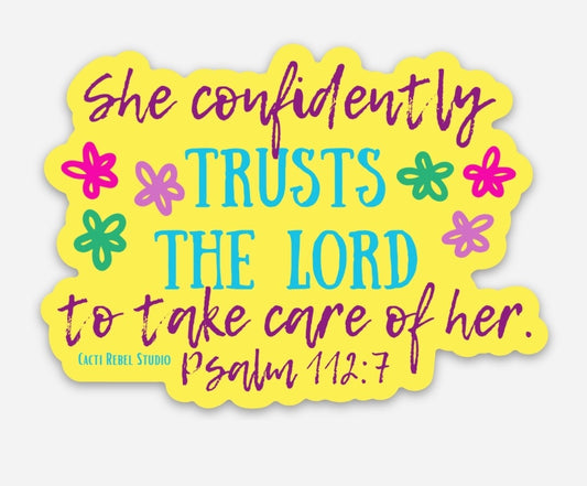 She Confidently Trusts