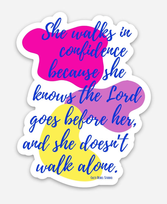 She Walks in Confidence